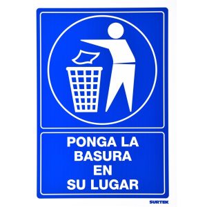 SES15 Señal "Basura en su lugar" Surtek